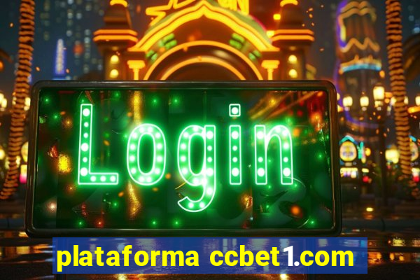 plataforma ccbet1.com